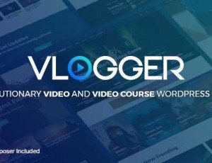 Vlogger v2.6.0- 专业视频和教程WordPress主题