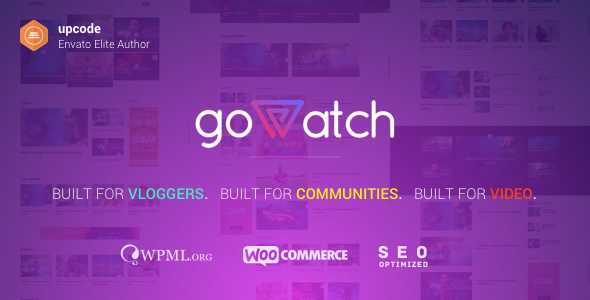 goWatch - 视频社区和分享WordPress主题