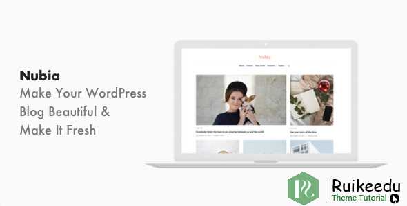 Nubia- 最小的博客和杂志WordPress主题