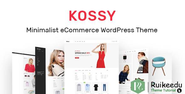 Kossy - 极简主义电子商务WordPress主题