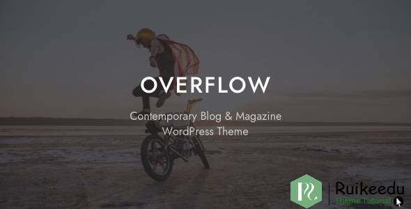 Overflow - 当代博客和杂志WordPress主题