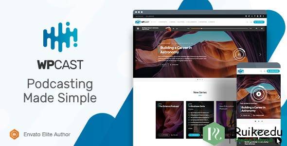 Wpcast - 音频播客WordPress主题